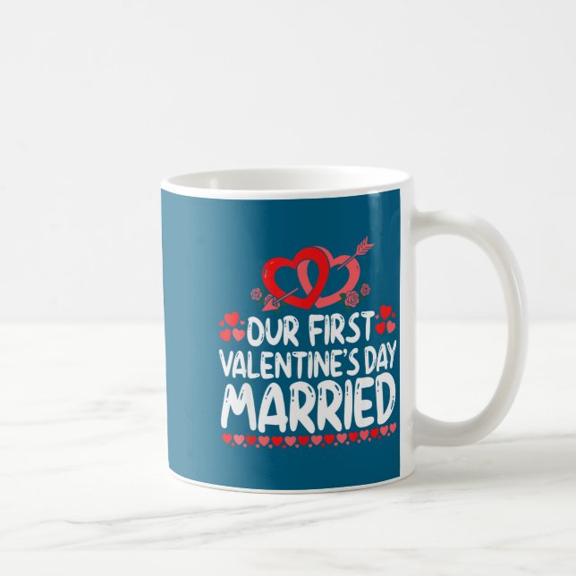 Our First Valentines Married Husband Wife  Coffee Mug (Right)