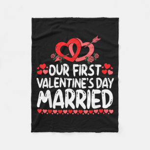 Our First Valentines Married Husband Wife Fleece Blanket