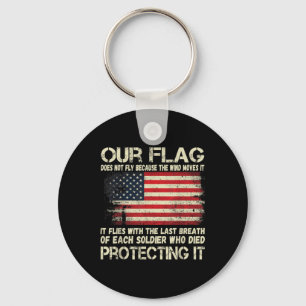 Our Flag - Breath Of Each Soldier American Flag Key Ring