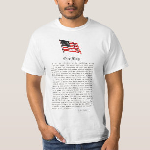 Our Flag USA Americana Patriotism Words Sayings T-Shirt