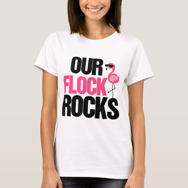Our Flock Rocks Flamingo Mother's Day Teacher Gift T-Shirt (Front)
