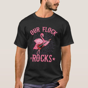 Our Flock Rocks Rocker Flamingo Music Pink Mum Pla T-Shirt