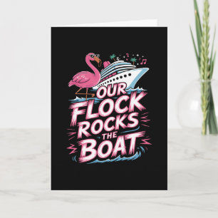 Our Flock Rocks The Boat Pink Flamingo Vacation Cr Card