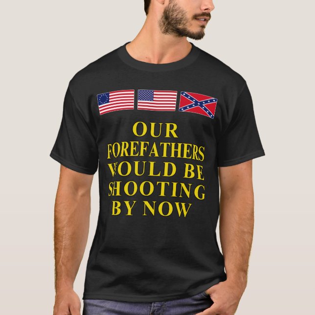 Our Forefathers T-Shirt (Front)