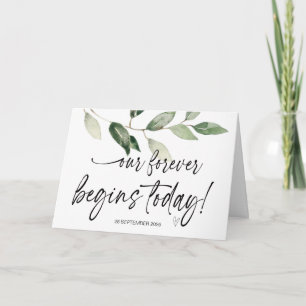 Our Forever Begins Today Wedding Bride to Groom Ca Card