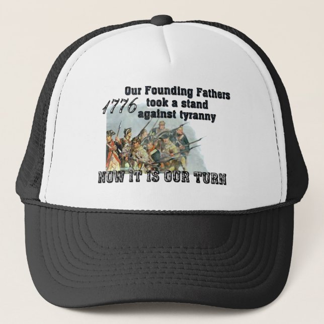 Our Founding Fathers against tyranny Trucker Hat (Front)