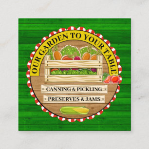 OUR GARDEN TO YOUR TABLE SQUARE BUSINESS CARD