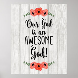 Our God is an awesome God - Inspirational Quote Po Poster