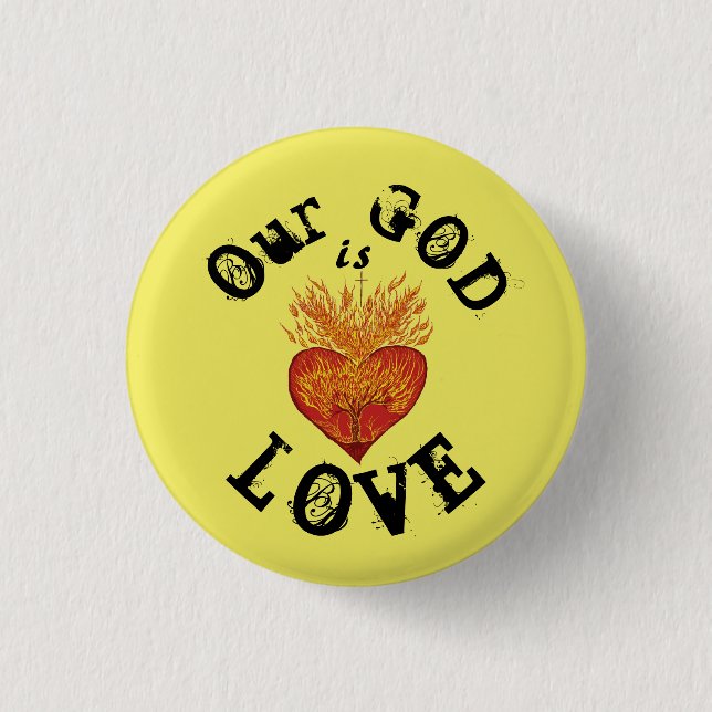 Our God is Love 3 Cm Round Badge (Front)
