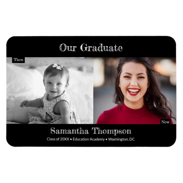 Our Graduate Then and Now Photo Graduation Magnet (Horizontal)