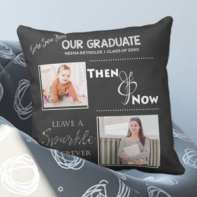 Our Graduate  | Then & Now | Photo | Throw Pillow (Creator Uploaded)