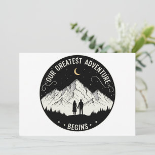 Our Greatest Adventure Begins   Rustic Mountain Co Invitation