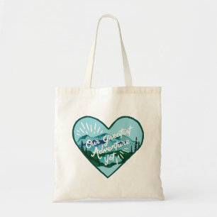Our Greatest Adventure Tote Bag