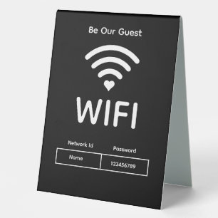 Our Guest Wifi Password Table Tent Sign