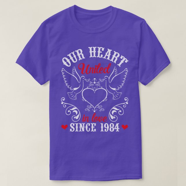 Our Heart United In Love Since 1984 Happy Wedding  T-Shirt (Design Front)