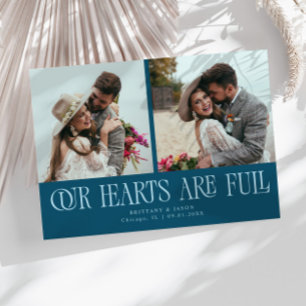 Our Hearts Are Full Teal Wedding Photo  Thank You Card