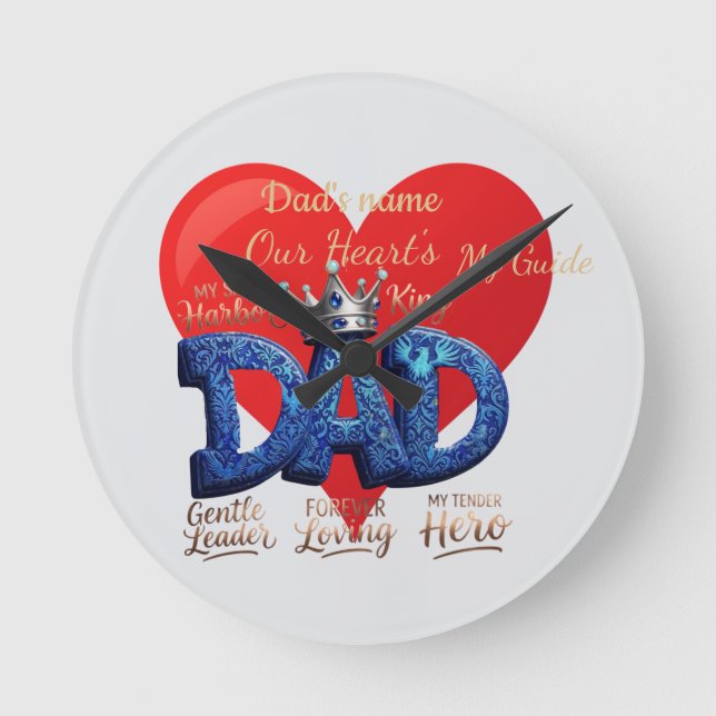 Our Heart's king Father's Day  Round Clock (Front)