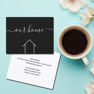 Our Home Change of Address Chic Typography Moving Card