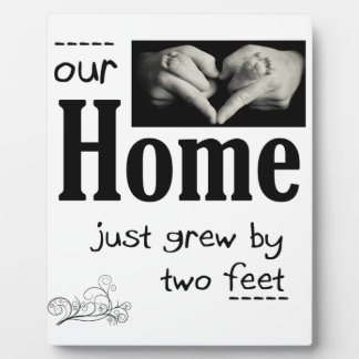 Our Home Grew Two Feet Plaque