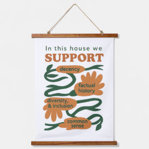 Our Home Runs on Decency, Truth & Common Sense Hanging Tapestry