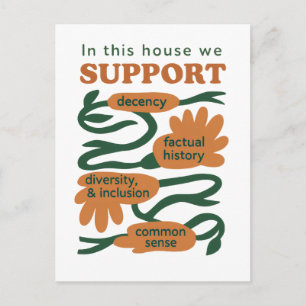 Our Home Runs on Decency, Truth & Common Sense Postcard
