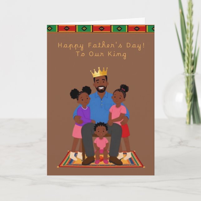 Our King Father's Day Card (Front)