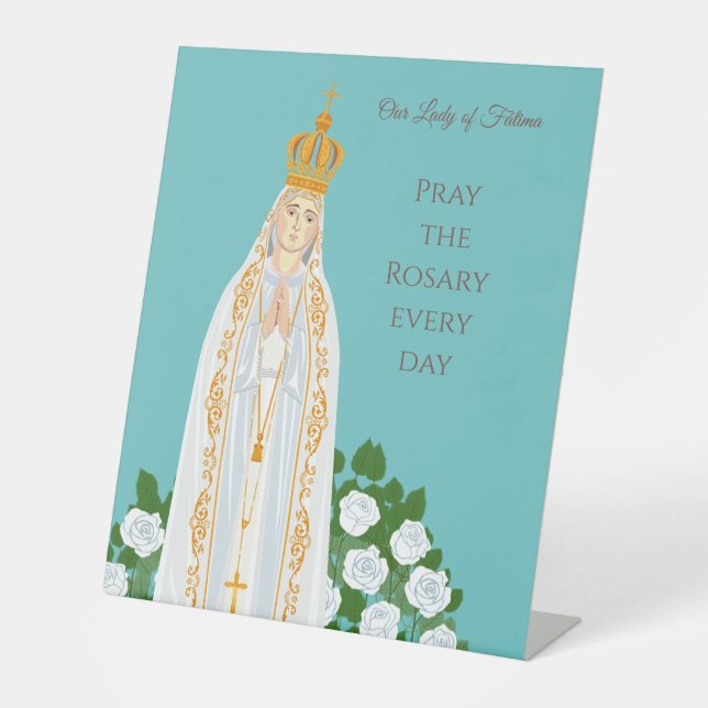 Our Lady of Fatima and white roses Pedestal Sign (Front)