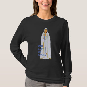 Our Lady Of Fatima Rosary Prayer Holy Blessed Mary T-Shirt