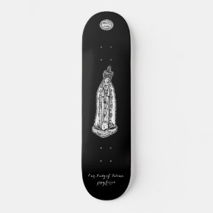 Our Lady of Fatima Skateboard, 8 1/8" Deck Skateboard