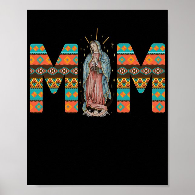 Our Lady of Guadalupe Catholic Virgin Mary Mexican Poster (Front)