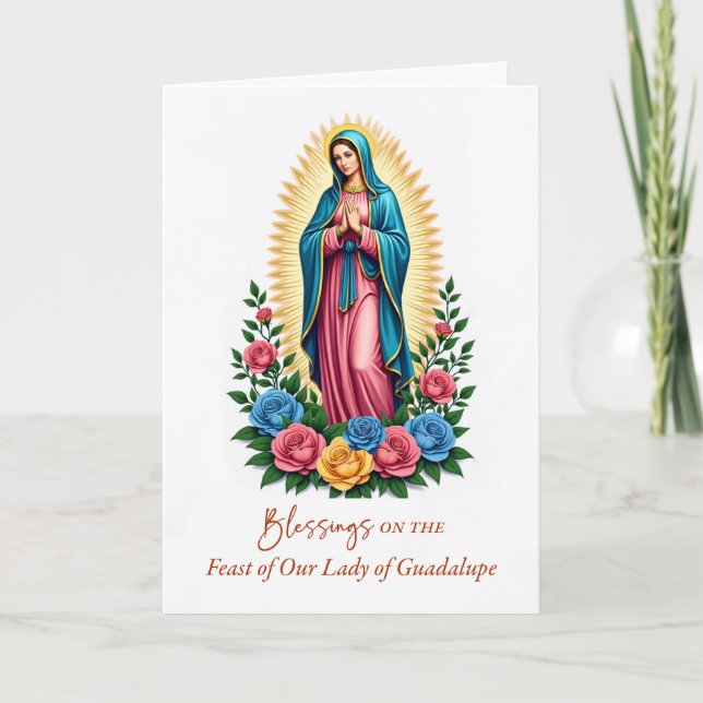 Our Lady of Guadalupe Feast Day Blessings Mary Card (Front)