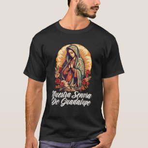 Our Lady Of Guadalupe Marian Catholic T-Shirt