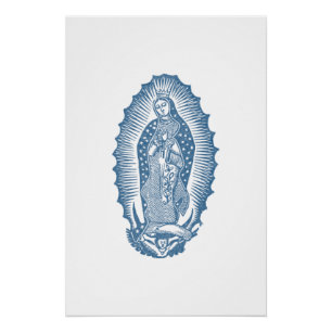 Our Lady of Guadalupe Poster