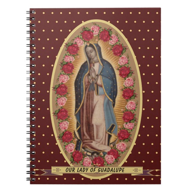 Our Lady of Guadalupe Santa Maria Spanish Virgin Notebook (Front)