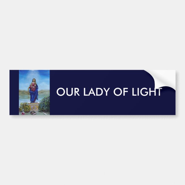 OUR LADY OF LIGHT BUMPER STICKER (Front)