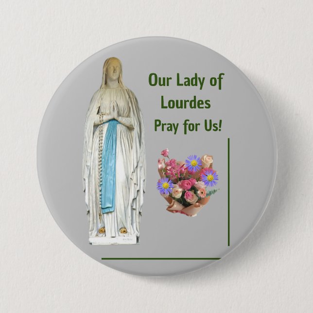 Our Lady of Lourdes 7.5 Cm Round Badge (Front)