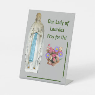 Our Lady of Lourdes Pedestal Sign