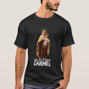 Our Lady of Mount Carmel Marian Catholic T-Shirt