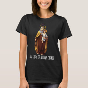 Our Lady of Mount Carmel Marian Catholic T-Shirt