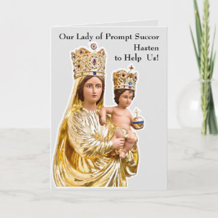 Our Lady of Prompt Succor Card