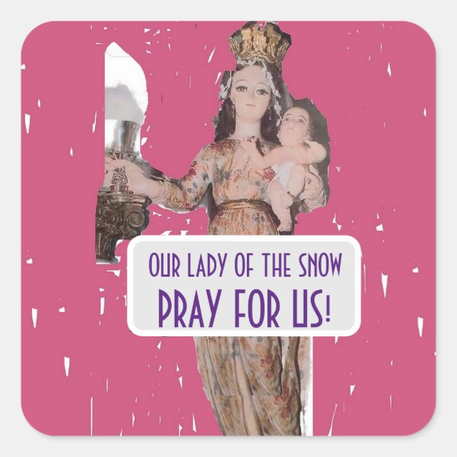 Our Lady of the Snow Square Sticker (Front)