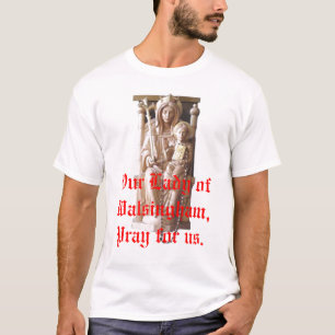 Our Lady of Walsingham T-Shirt
