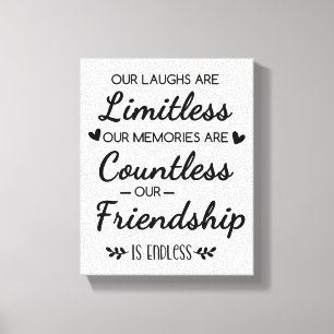 Our Laughs Are Limitless Friendship Quote Canvas Print