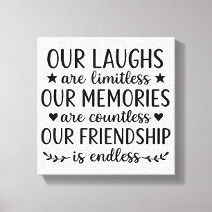 Our Laughs Are Limitless Friendship Quote Canvas Print