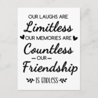 Our Laughs Are Limitless Friendship Quote