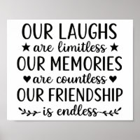Our Laughs Are Limitless Friendship Quote