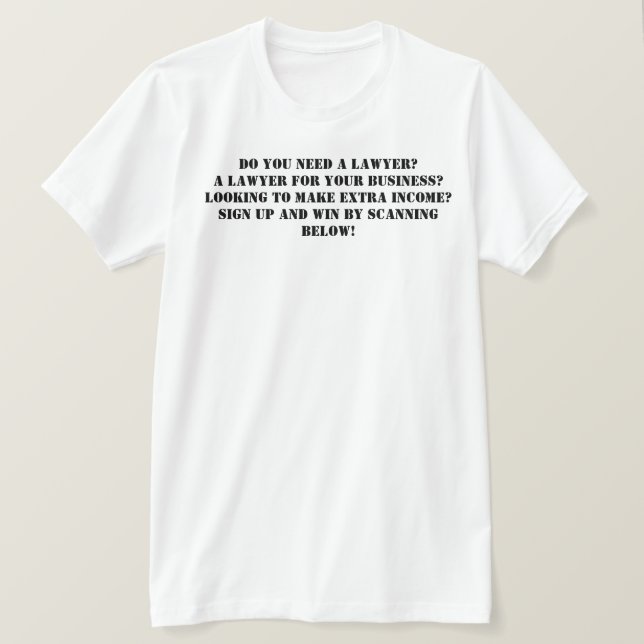 Our Legal Business Design T-Shirt (Design Front)