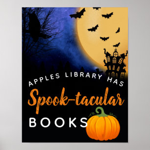 Our Library has spooktacular books classroom Poster