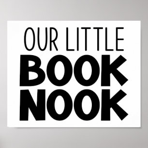 Our Little Book Nook Reading Corner Poster