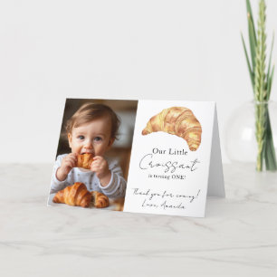 Our Little Croissant 1st Birthday Thank you Card